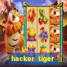 hacker tiger fortune download